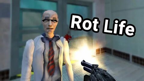 Rot life
