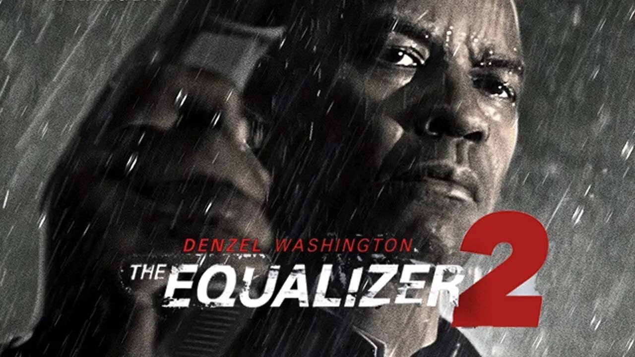 Equalizer 2. Дензел Вашингтон уравнитель. Дензел Вашингтон Великий уравнитель 2. Дензел Вашингтон Великий уравнитель 1. Великий уравнитель 2014 Постер.