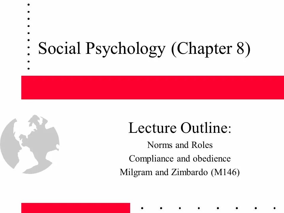 Role of society. Social Norms. Social roles. Social Norms examples. Social Psychology an outline and.