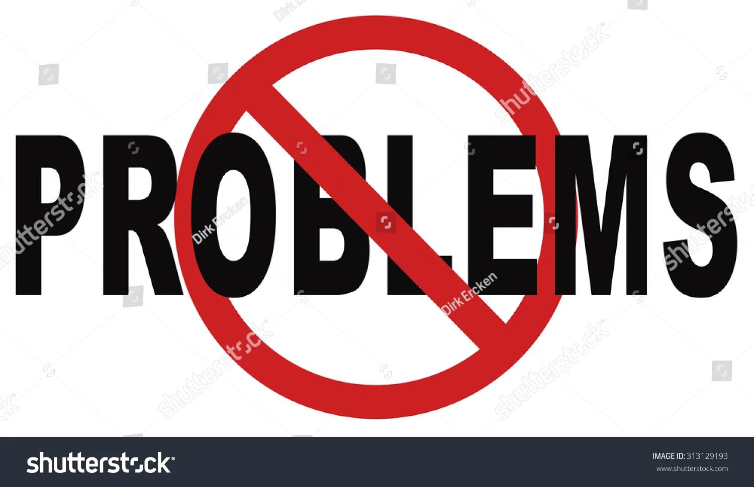 No work no problem. Логотип ноу проблем. проблемы надпись. no problem картинки.