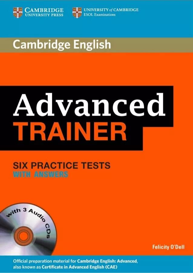 Cambridge advanced practice tests. Advanced trainer 6 practice tests. advanced english. advanced english books.
