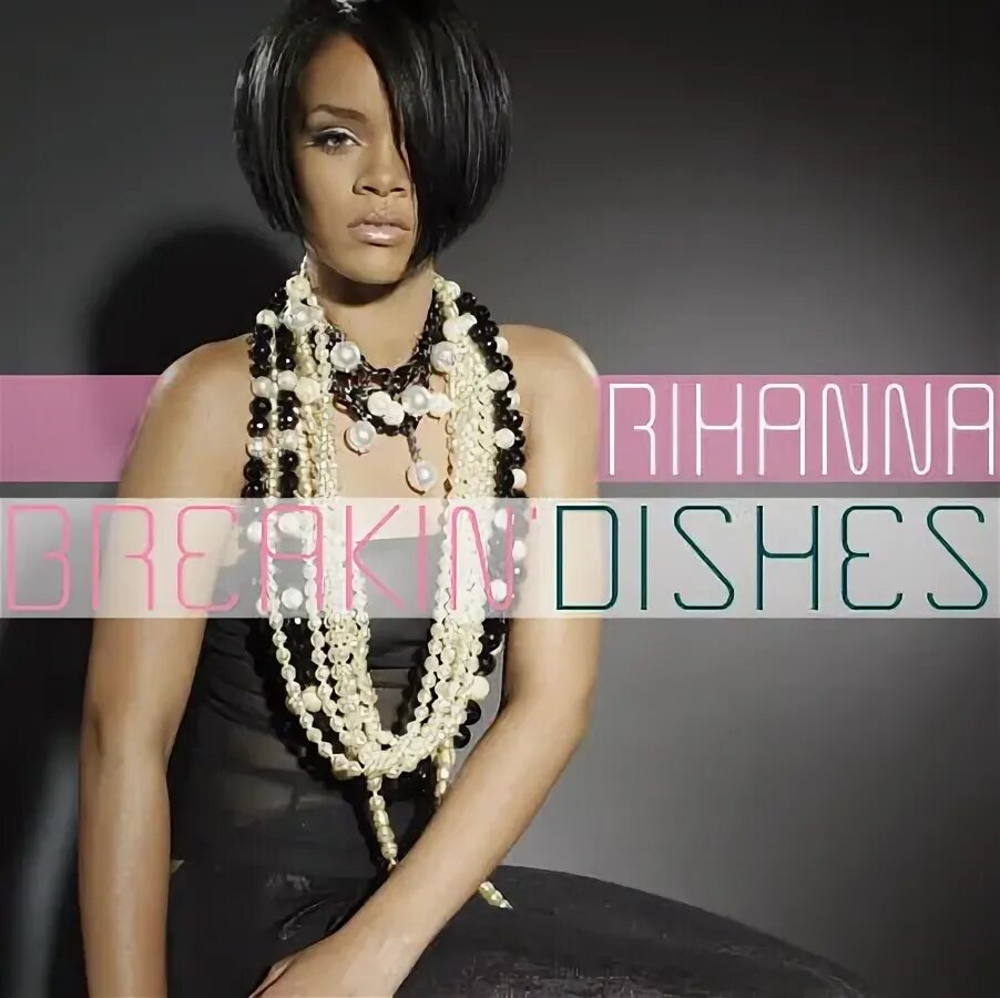 Umbrella песня текст. Перевод песни амбрелла. Rihanna - breakin' dishes. Текст песни breaking dishes rihanna. Stay rihanna текст.