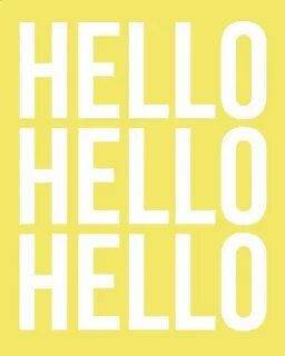 Hello hello but