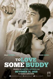 Maja Salvador and Zanjoe Marudo in To Love Some Buddy (2018). 