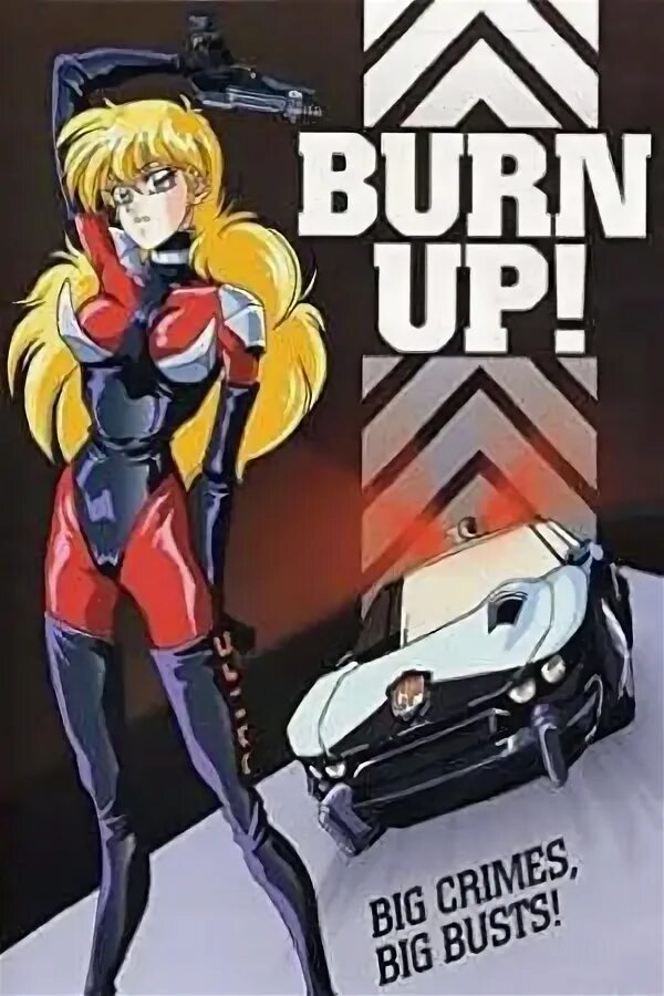 Спецотряд разгон аниме. Burn up scramble аниме. Burn up песня. Burn up ova. Burn up w.