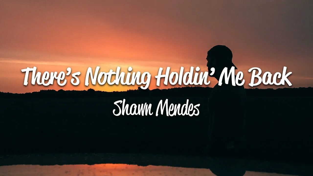 There s nothing holding me back Shawn Mendes. There's nothing holding me back текст. Песни there's nothing holding me back. There is nothing holding me back. There s nothing holding me back shawn