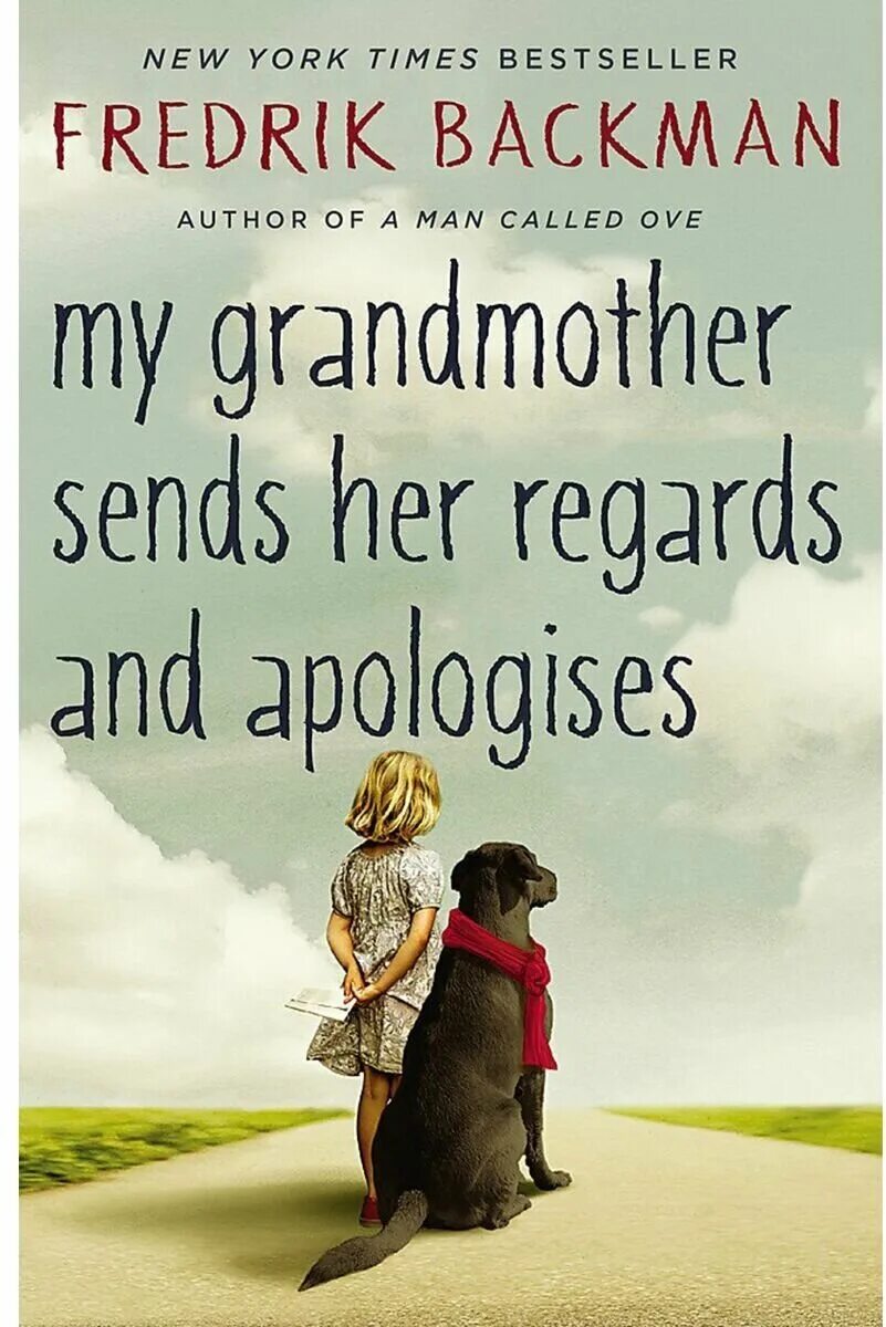 Фредрик бакман бабушка. My grandmother asked me to tell you she's sorry книга. Sayings about mother. Grandmother перевод. My grandmother's poems.