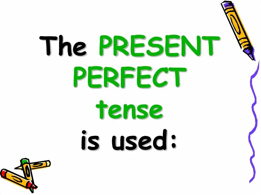 Use the present perfect контрольная. Present perfect надпись. презент перфект надпись. present perfect мемы. deductions pictures.