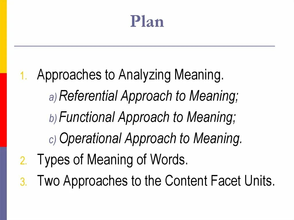 Mean function. Referential meaning. referential approach. referential approach to meaning. functional approach.