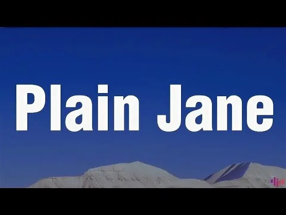 Ferg plain jane