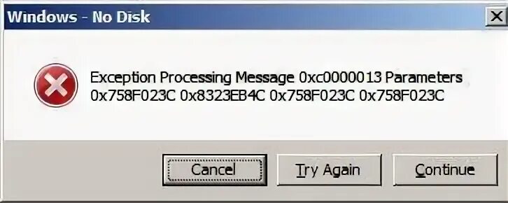 Processing exception. Exception processing message 0xc0000013 unexpected parameters. windows - диск отсутствует. текст сообщения exception processing message c0000013. windows disk yok exception processing message hatasi. exception processing message 0xc0000013 unexpected parameters как исправить ошибку.