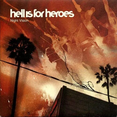 Hell is for. Ночь обложка. fightstar обложка альбома. a hell for heroes. одежда hell is for heroes.