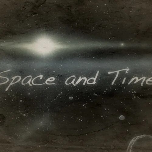 All time and space. All time and space