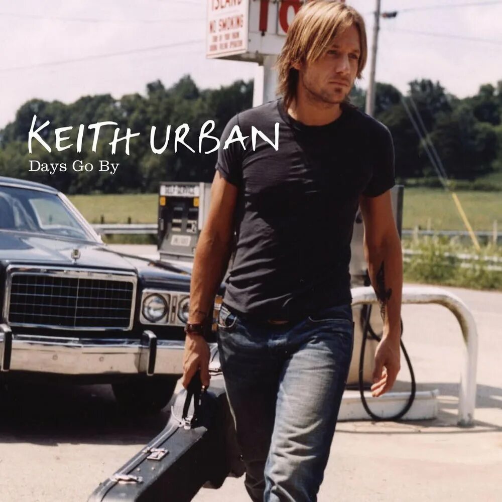 Days go by. Кит урбан пинк. keith urban days go by. urban keith &quot;greatest hits&quot;. pink singer one too many keith urban.