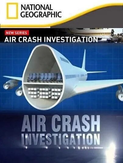 Air crash investigation на National Geographic. АИР краш инвестигейшн. Книги про расследование авиакатастроф.