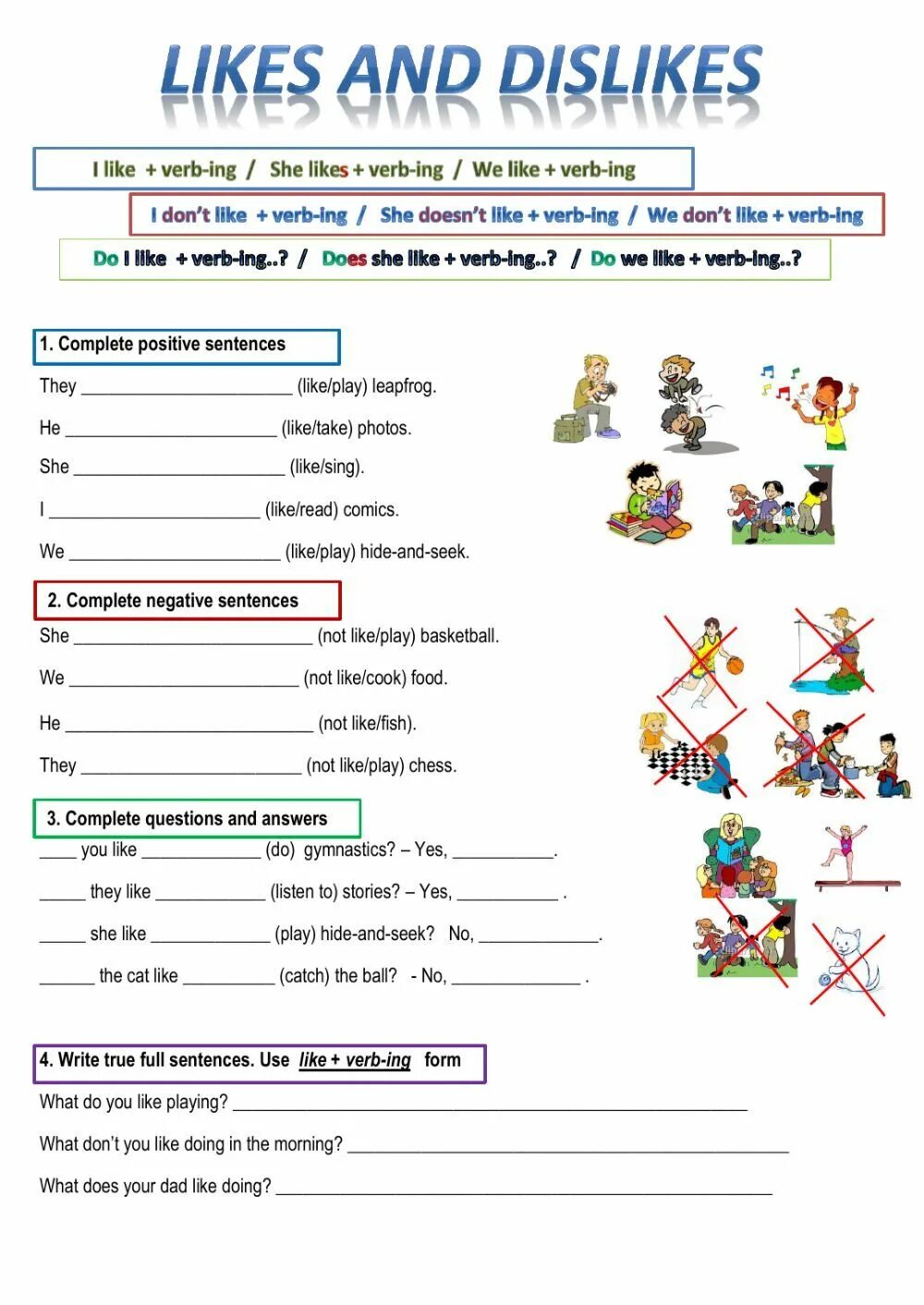 Complete the sentences with ing forms. Like Dislike. Expressing likes and Dislikes. Likes and Dislikes Worksheets. Like ing Worksheets.