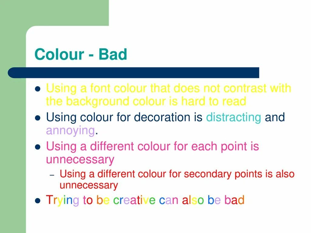 Making powerpoint presentation. Bad slides. &quot;bad&quot; color. make presentation slides.