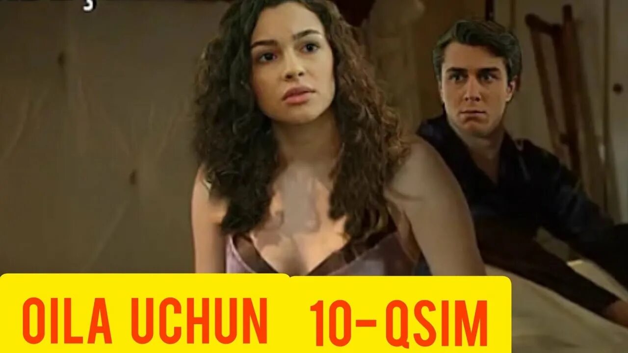 Oila uchun uzbek tilida barcha qismlari. Оила учун. Оила учун сериали актёрлари.