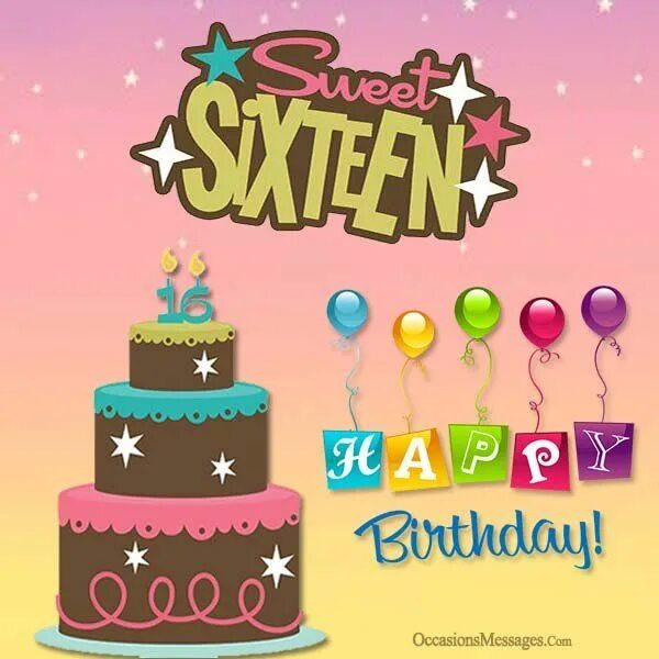 Happy birthday sweet. Happy birthday sweet sixteen. Sweet sixteen праздник в сша. Happy birthday sweet sixteen. Sweet 16 открытки.