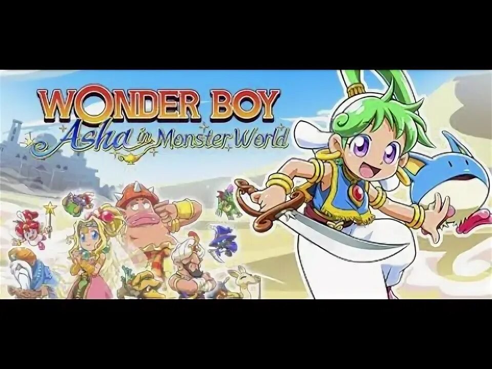 Обзор игра чудо. Wonder игра. wonder boy monster world. wonder boy in monster world. asha in monster world.
