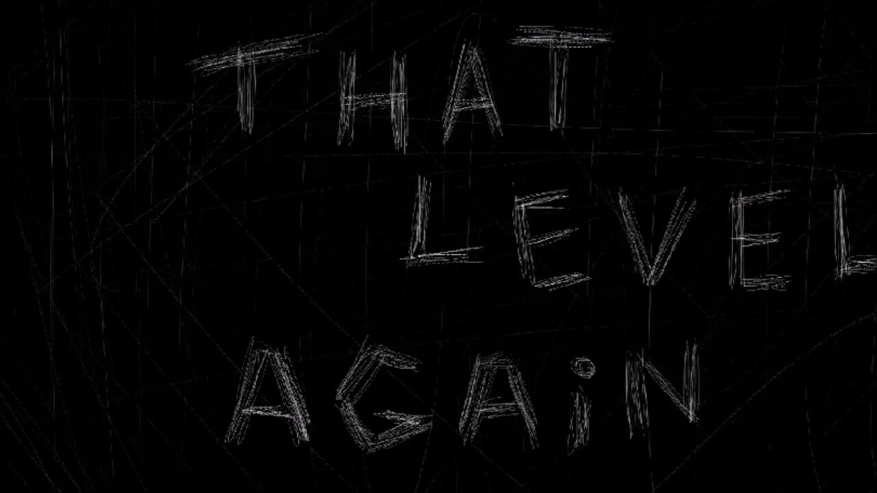 Как проходить that level again 2. That level again. that level again 4. this level again. назад 2 that level.