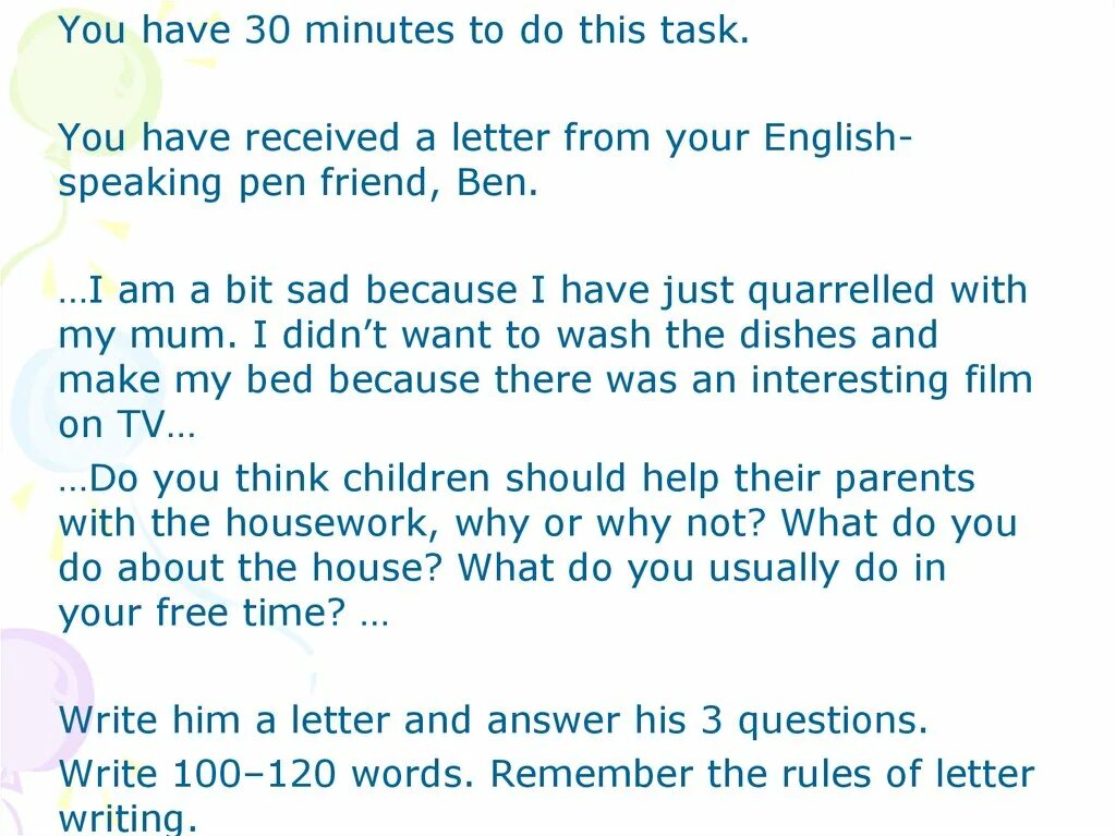 Task your pen friend. You have received a Letter from your English speaking Pen friend Ben письмо. You have received an email from your English speaking Pen friend Ben письмо. You have received an email message from your English-speaking Pen-friend Ben письмо. Письмо you have received a Letter from your English speaking Pen friend ed.