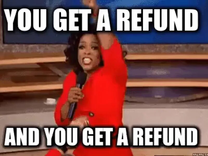 Get a refund. Рефаунд gif. Have a refund. I want a refund.