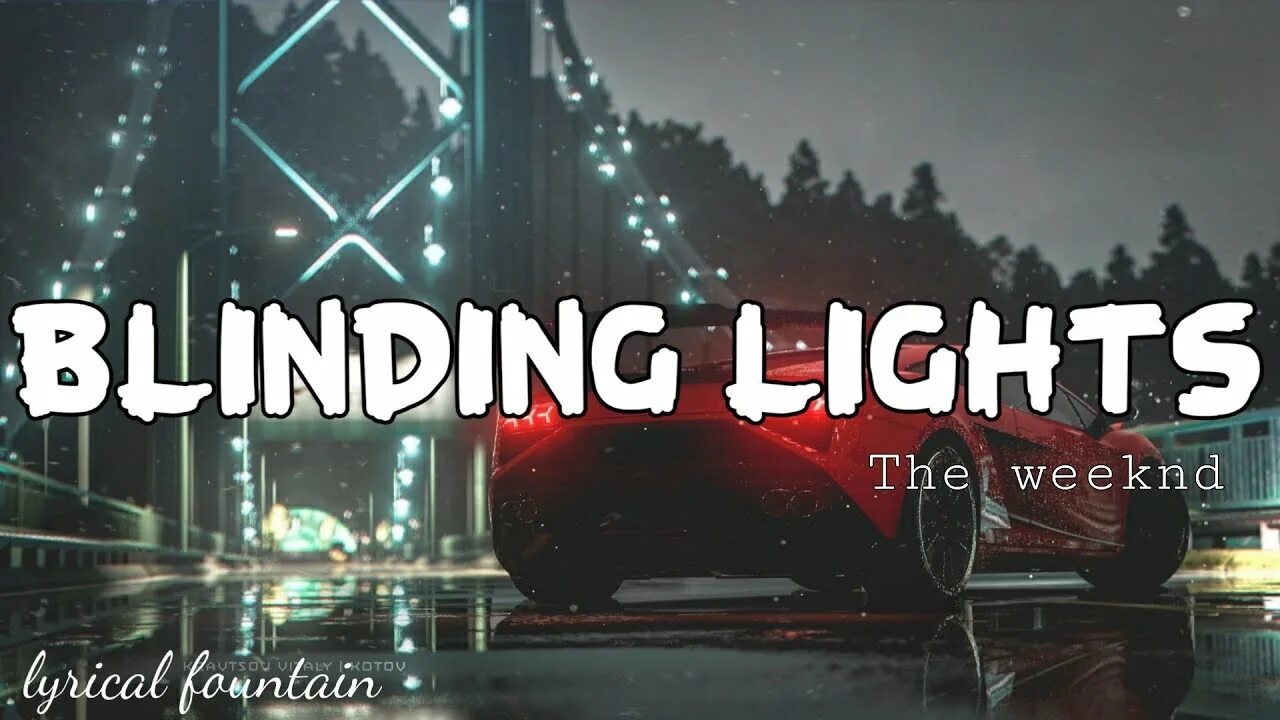 Blinding lights the weeknd текст. Блайдинг Лайт. Blinding Lights. Blinding Lights огни. The Weeknd Blinding Lights машина.