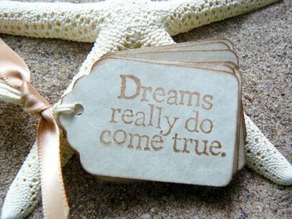 Making my dreams come true