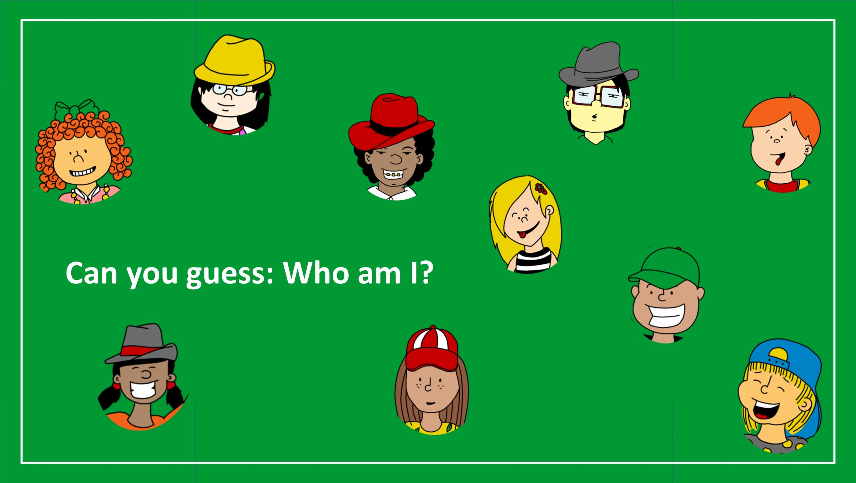 Guess what our team has. Guess where i am игра. guess who. guess the person game. guess who i am картинка.