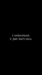 But i don t care