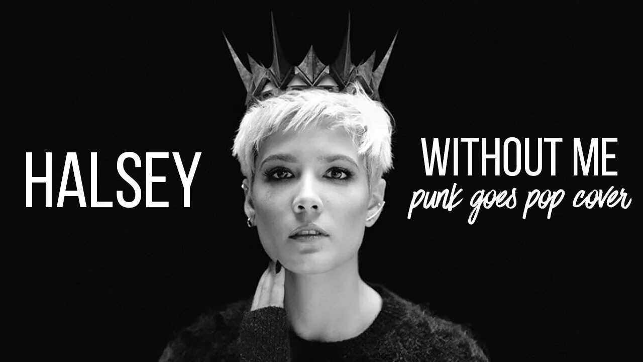 Холзи without. Halsey without me.