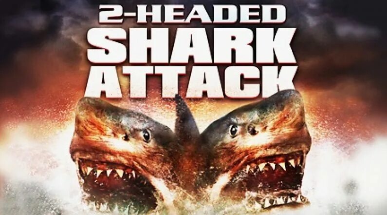 Нападение шестиглавой. Нападение шестиглавой акулы (2018) 6-headed Shark Attack. Нападение пятиглавой акулы / 5 headed Shark Attack (2017).