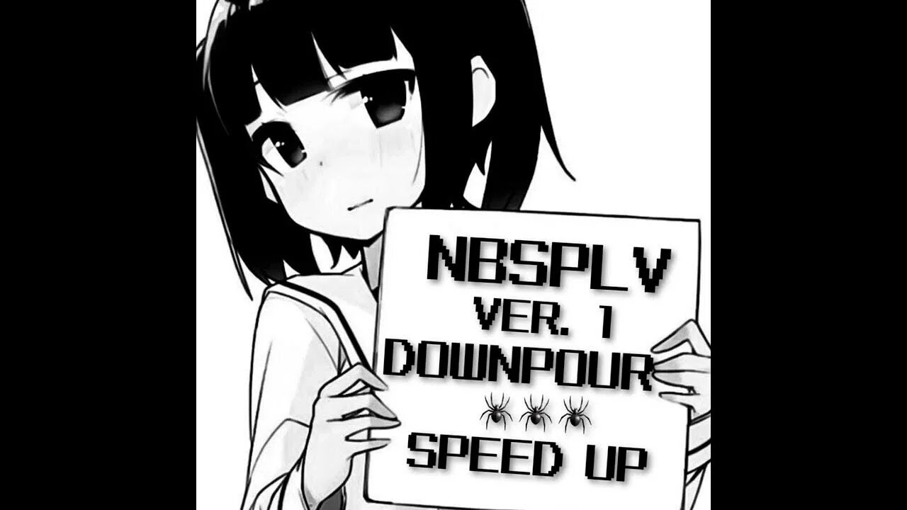 Nbsplv downpour speed up. Nbsplv downpour. downpour nbsplv speed up. nbpslv.