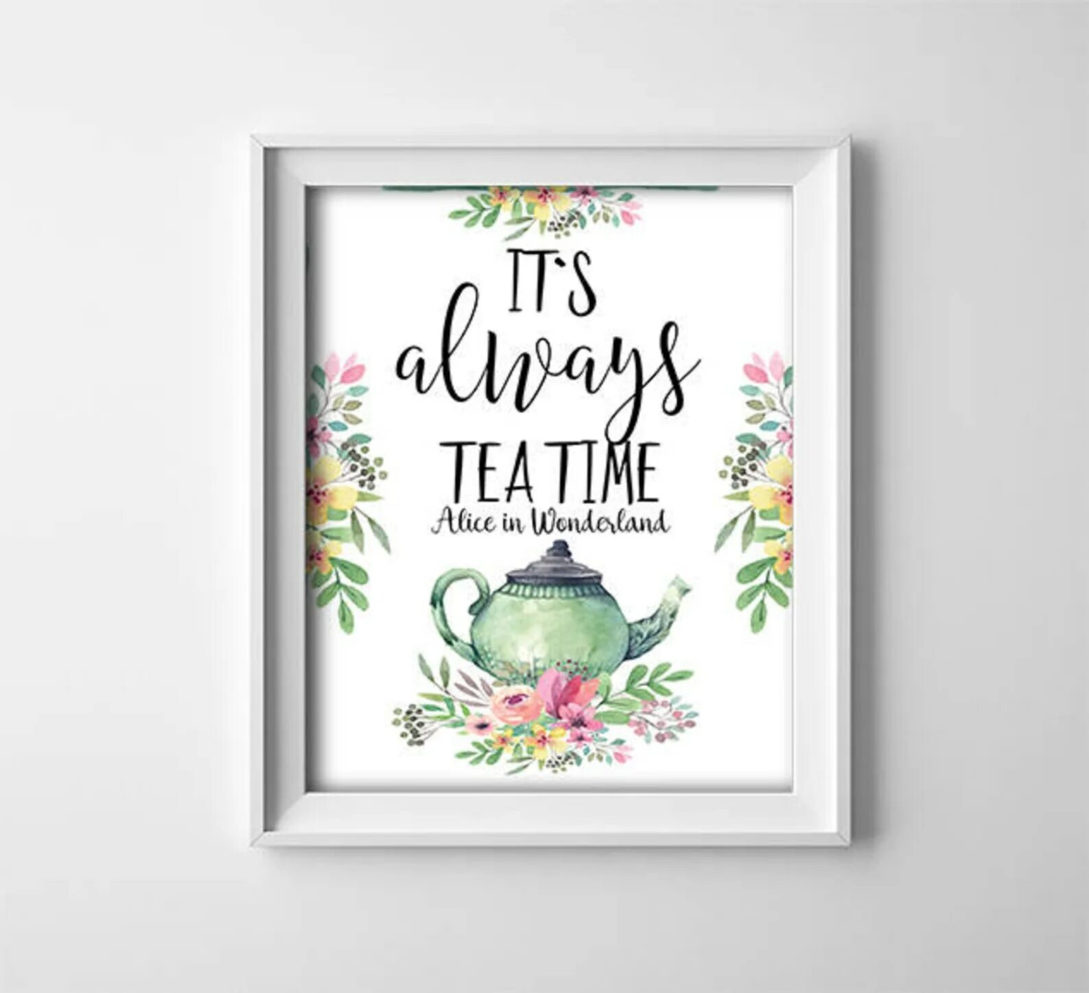 It s flower time. It s always tea time. it`s always tea time wallpapers.