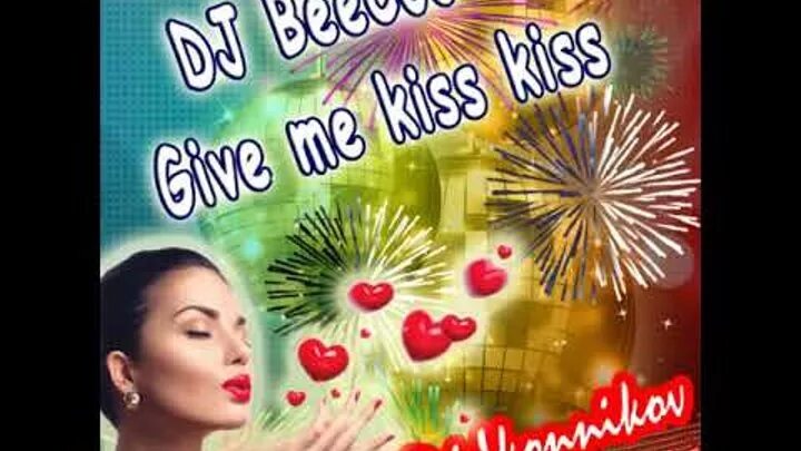 Give me kiss kiss. Kiss надпись. Give me kiss kiss. Kiss красивая надпись. Gimme kiss kiss.