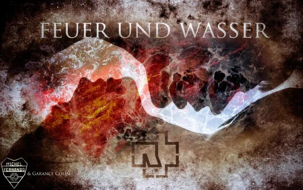 Feuer und wasser