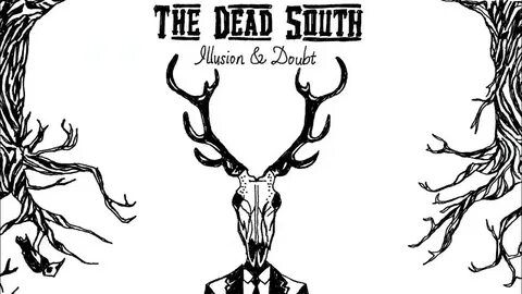 Dead south in hell i ll