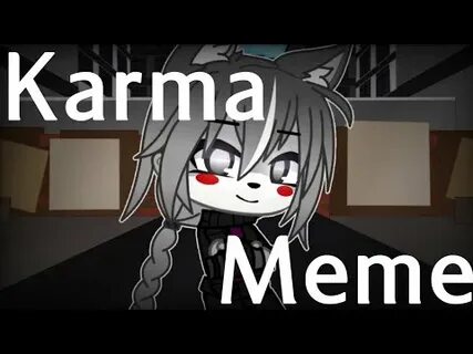 Песня karma meme
