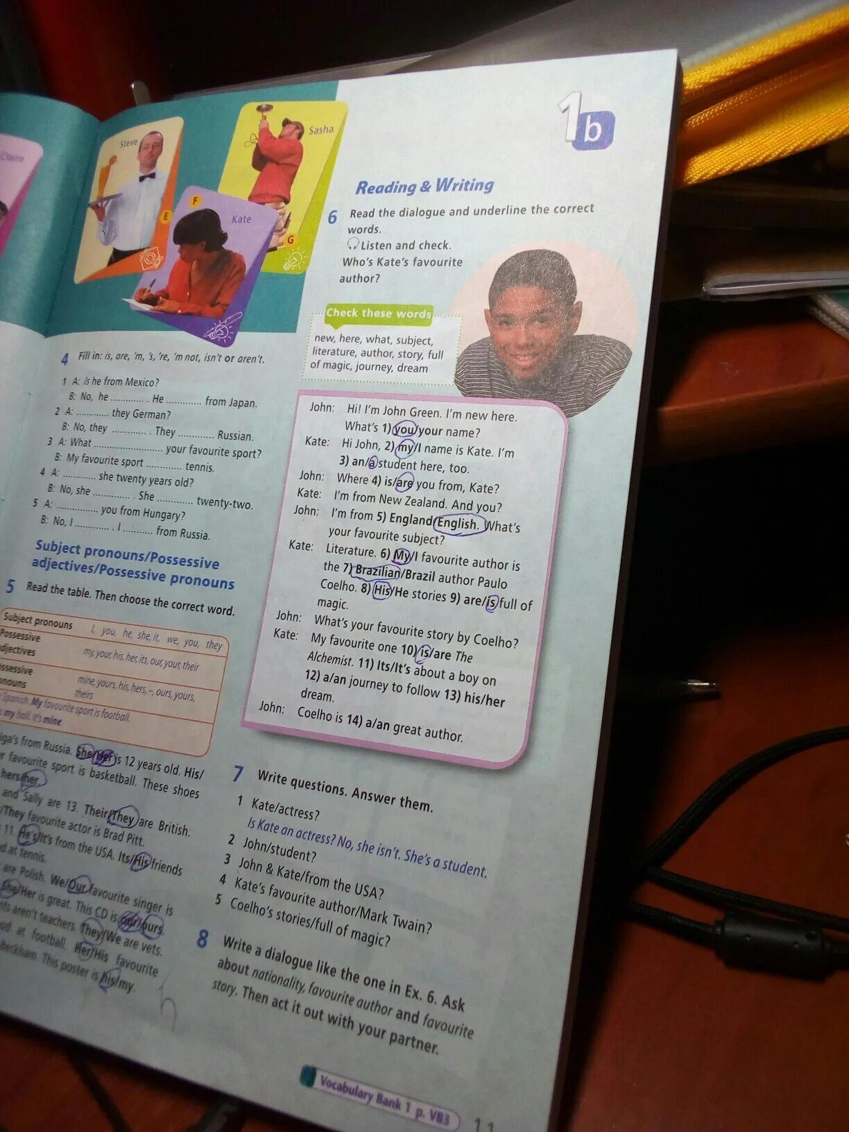 Read the story and слушай. Read the Dialogue and answer the questions. Write the questions and answers listen and check. Read and underline. Then listen and check.. Read the dialogue and choose the