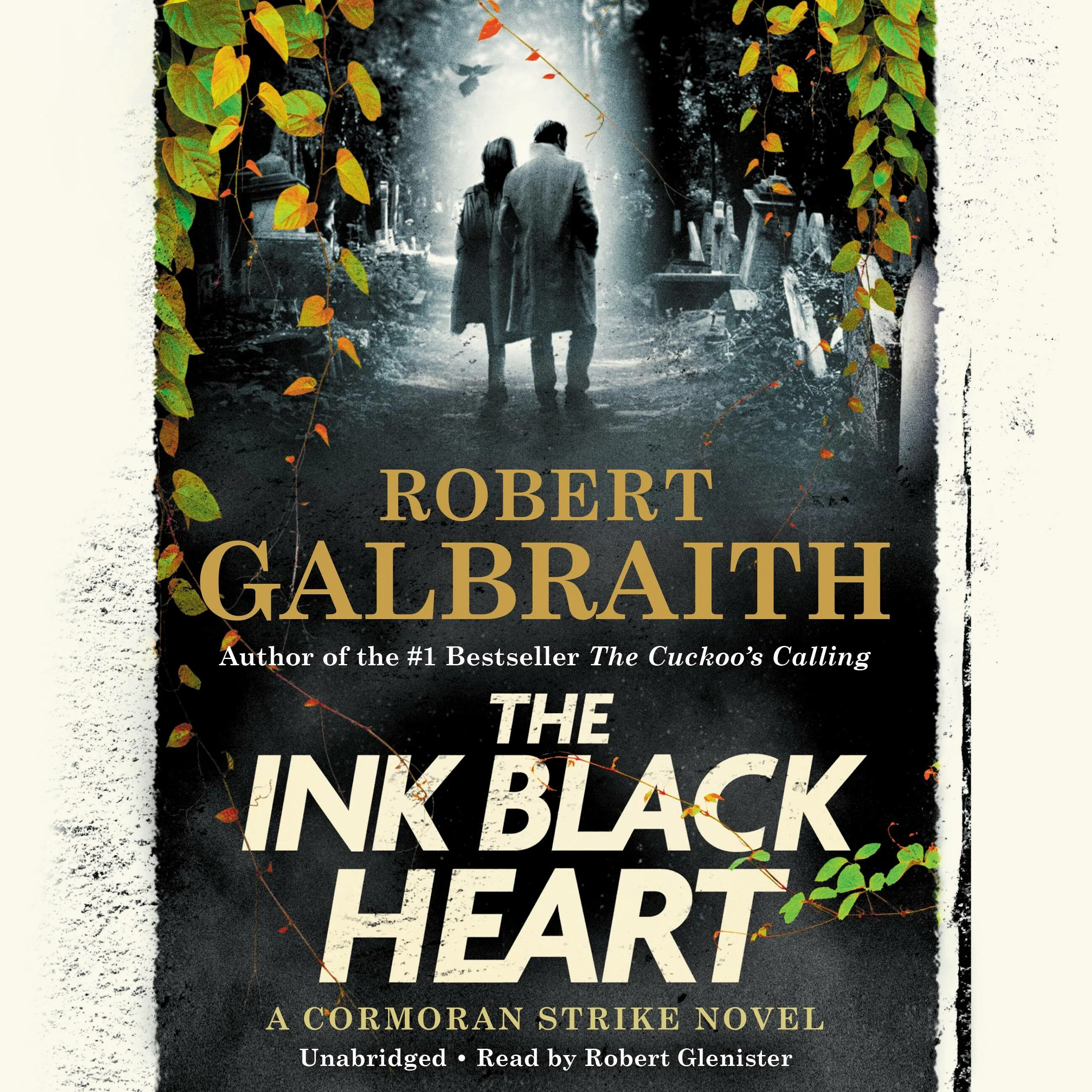 Гэлбрейт страйк. The Ink Black Heart книга. The Ink Black Heart Robert Galbraith. Чернильное сердце Гэлбрейт.