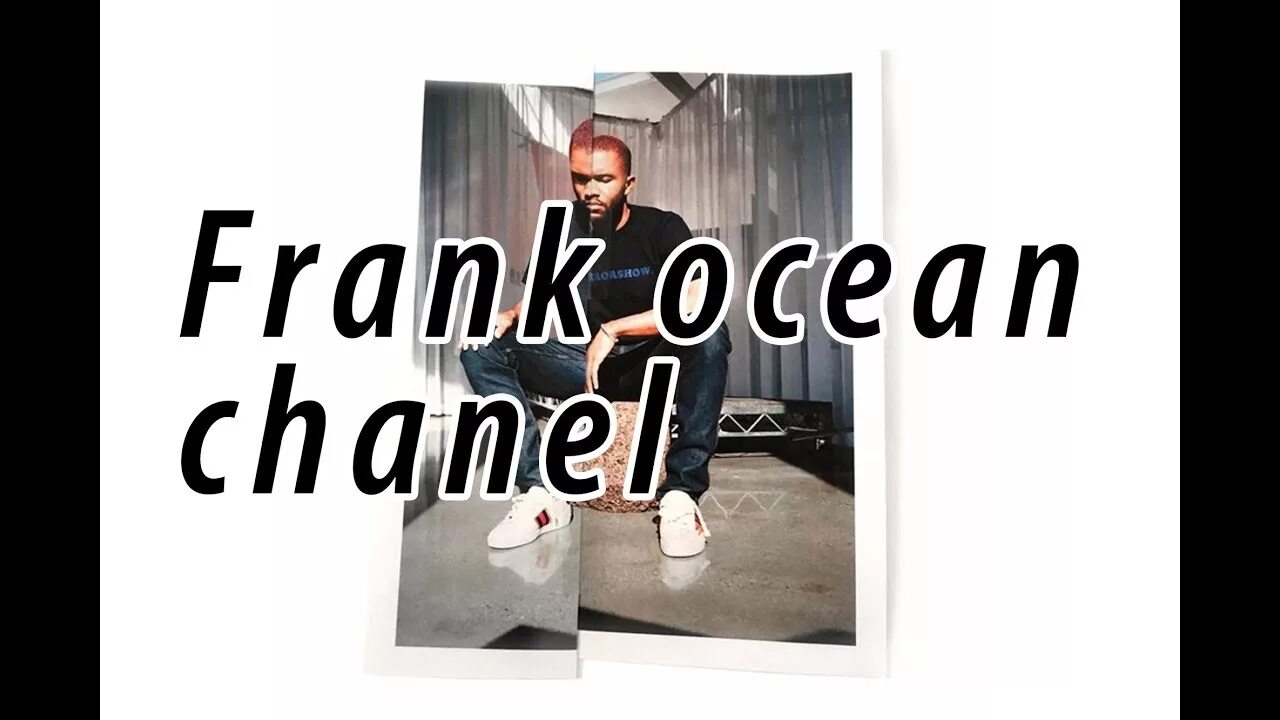 Фрэнк оушен Шанель. Песня Chanel Frank Ocean. Chanel Frank Ocean Spotify. Фрэнк оушен Шанель текст. Ocean channel