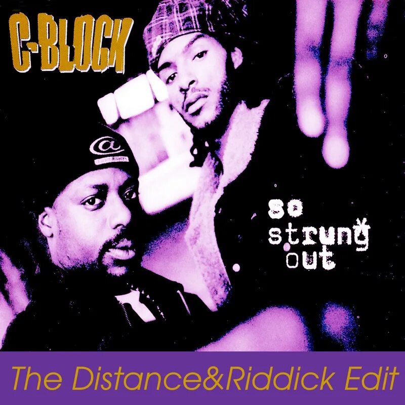 C block extended version. C-block - so strung out (the distance &amp; riddick edit). группа c-block. c-block - so strung out. c block so strung out the distance.