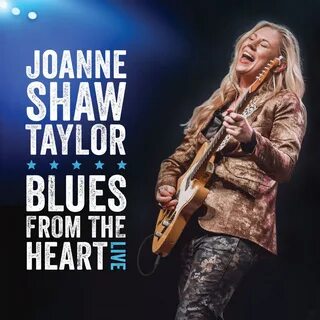 Blues From the Heart Live (Live) de Joanne Shaw Taylor.