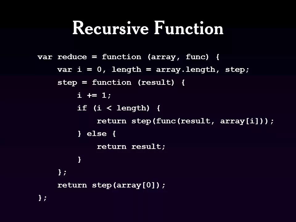 Функции массива js. Recursive functions. Длина массива js. С++ длина массива length. Js array length.