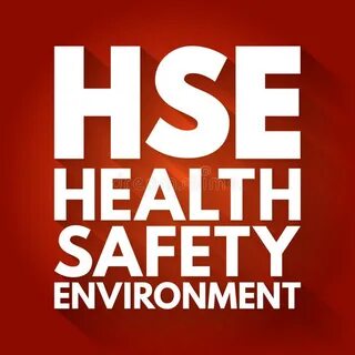 Health safety environment