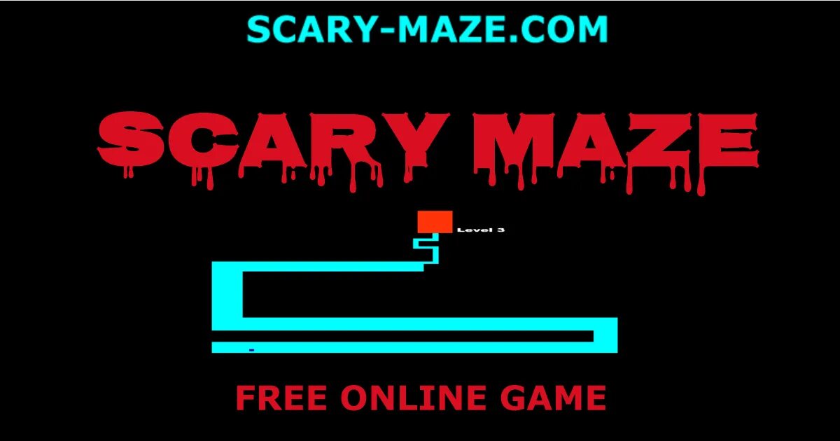Scary maze game. Scary maze level.
