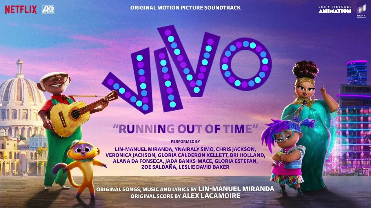 Run soundtrack. Vivo Постер. Running out of time vivo. Running out of time Lin Manuel Miranda.