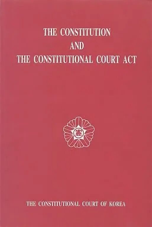 Конституция южной кореи. Конституция южной кореи. Конституция южной кореи. Конституция кореи. Уголовный кодекс японии.