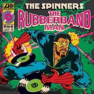 Rubberband man by the spinners